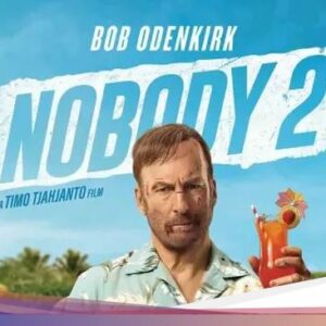 Jadwal Bioskop Surabaya Hari Ini, Layar Lebar Mutakhir Nobody 2
