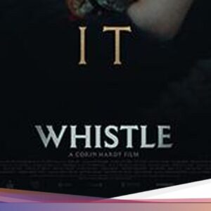 Jadwal Bioskop Surabaya Hari Ini, Layar Lebar Horor Whistle Trending!
