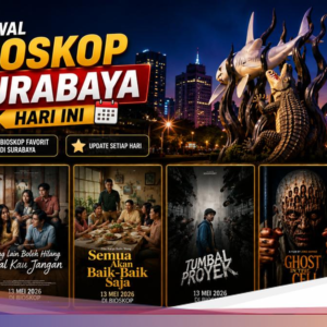 Jadwal Bioskop Surabaya Hari Ini, Sinema Tumbal Proyek Trending!