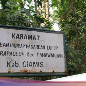 Menjaga Alam Lewat Pamali, Pada Kebiasaan Global Hingga Ciamis Menjadi Benteng
